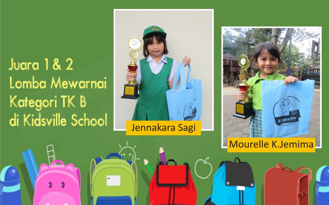 Juara 1 2 Lomba  Mewarnai  di Kidsville School TK  Taruna 