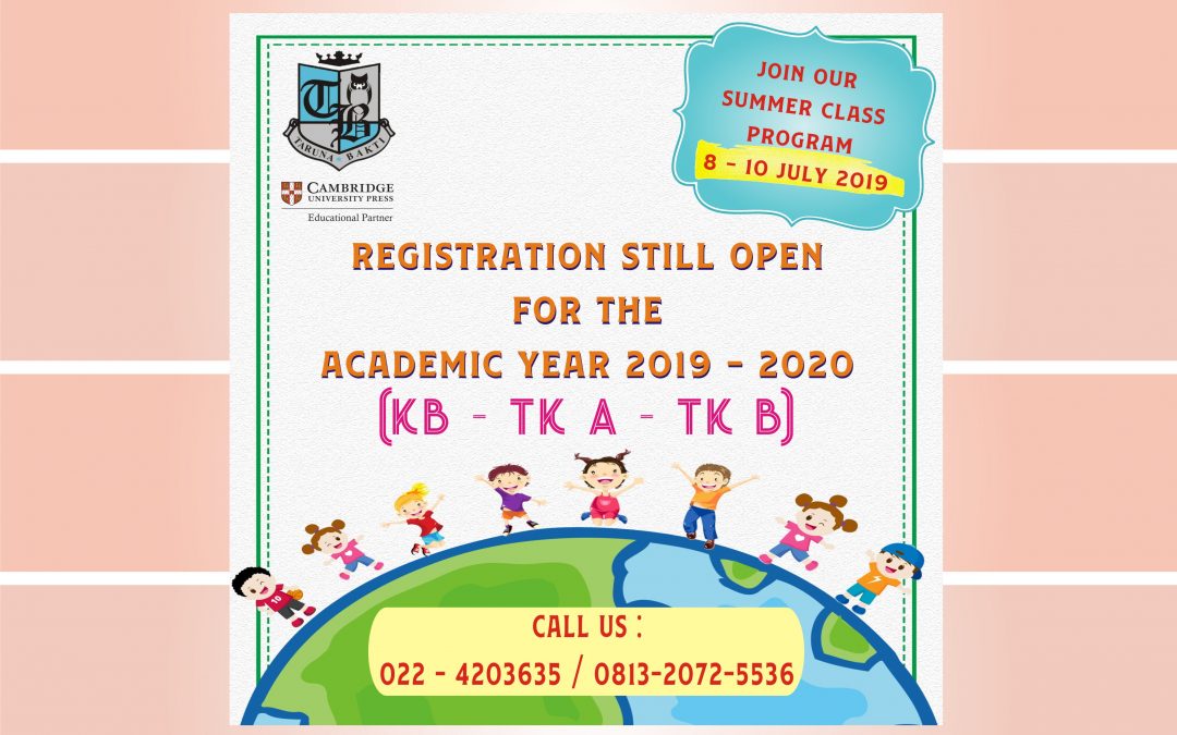 Registration Still Open for the Academic Year 2019 – 2020